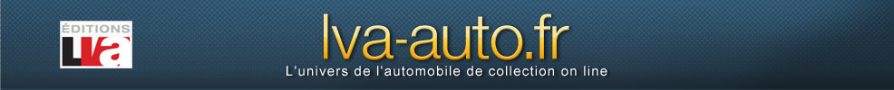 LVA-auto.fr : l'univers de l'automobile de collection